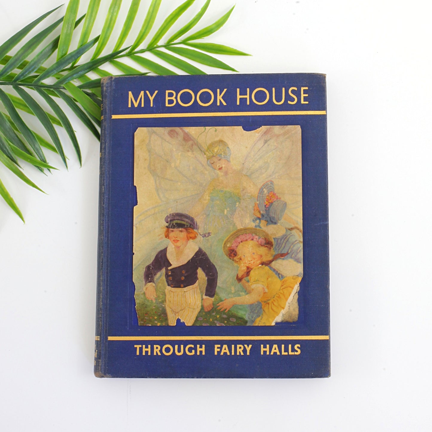 SOLD - Vintage 'My Book House' Volume 6 'Through Fairy Halls'