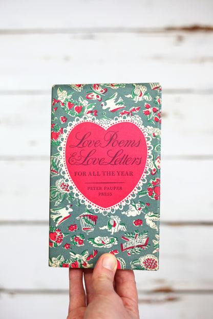 SOLD - Love Poems & Love Letters For All The Year Book by Peter Pauper Press