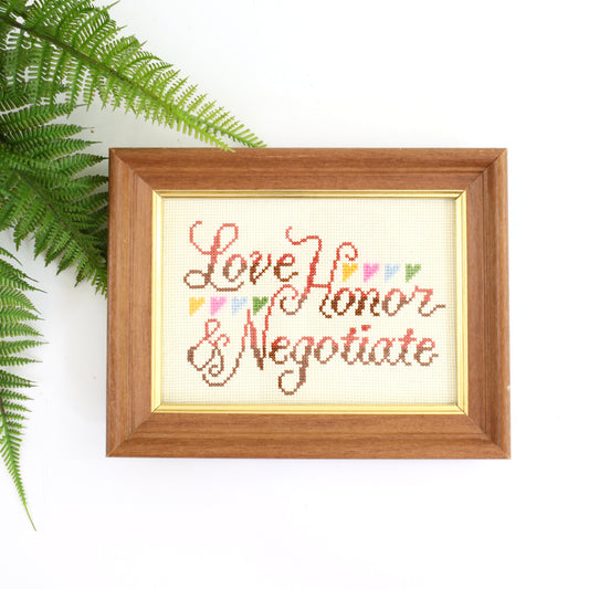SOLD - Vintage Framed Cross Stitch Embroidery / Love Honor & Negotiate